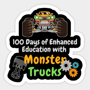 100 Days of Enhanced Education with Monster Trucks Sticker